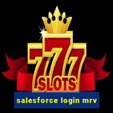 salesforce login mrv